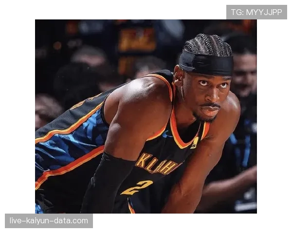 吉尔杰斯-亚历山大突破拉开赛季得分差距，加深球队进攻依赖